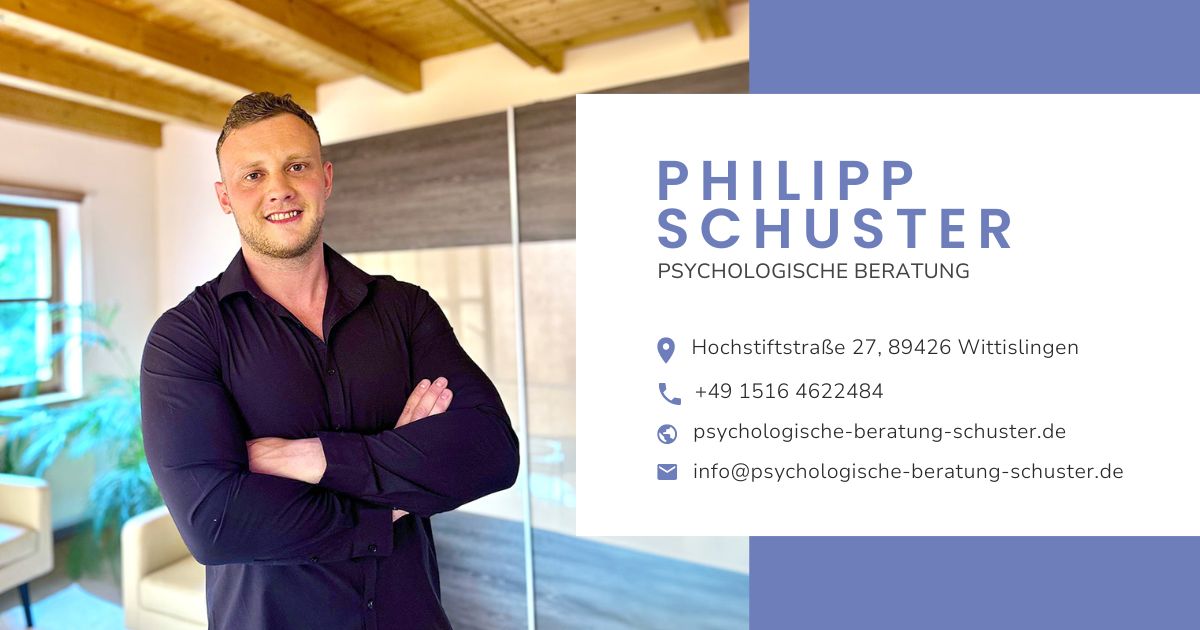 Psychologische Beratung - Philipp Schuster - Wittislingen